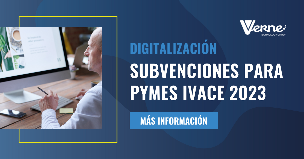 Programa Digitaliza Cv 2023 Subvenciones Para Proyectos De Digitalización De Pyme Ivace 8633